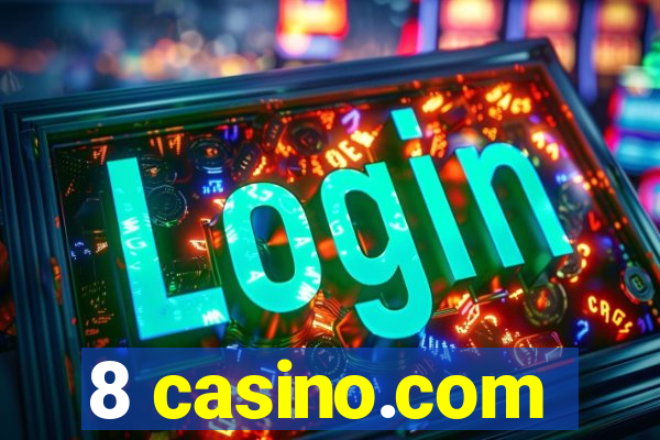 8 casino.com